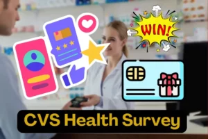 CVSHealthSurvey.Com Survey: Participate & Get $1000