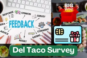 MyOpinion.DelTaco.Com: Del Taco Survey