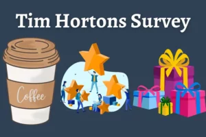 Www.TellTims.Com Customer Survey: Tim Hortons Survey