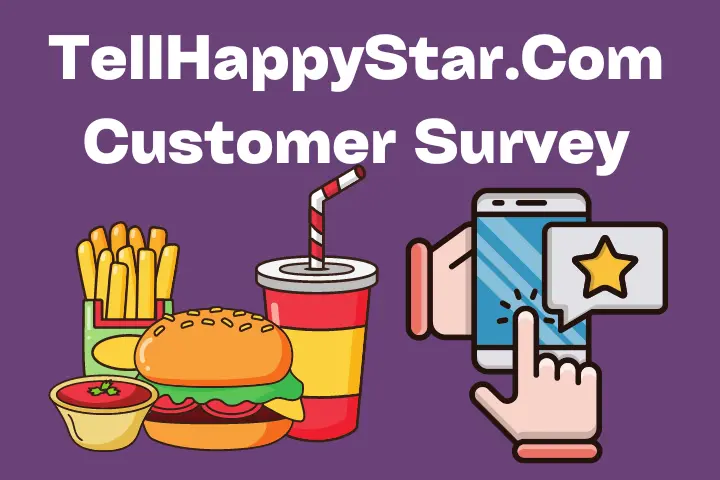 TellHappyStar – www.tellhappystar.Com Customer Survey